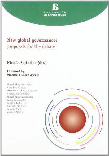 9788497688604: New global Governance: proposals for the debate (Fundacin Alternativas)