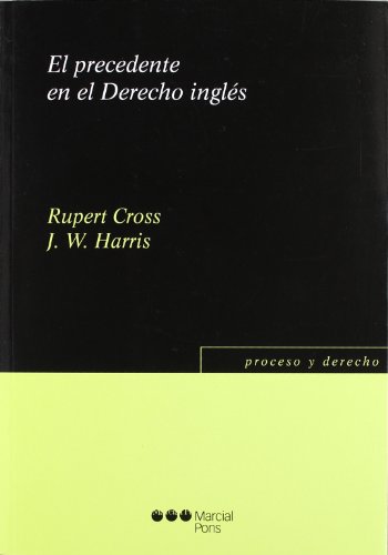 9788497689397: El precedente en el Derecho ingls (Proceso y Derecho)