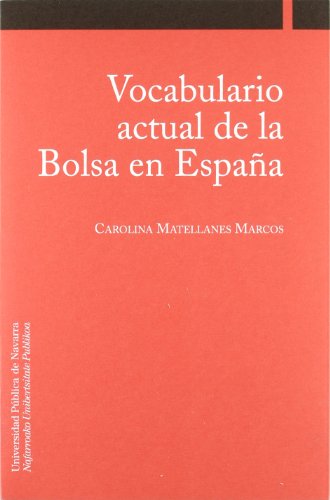 Imagen de archivo de Vocabulario Actual de la Bolsa en Espaa a la venta por Hamelyn