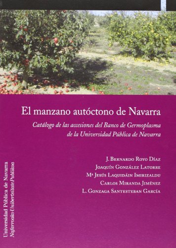 Imagen de archivo de EL MANZANO AUTCTONO DE NAVARRA a la venta por Librerias Prometeo y Proteo