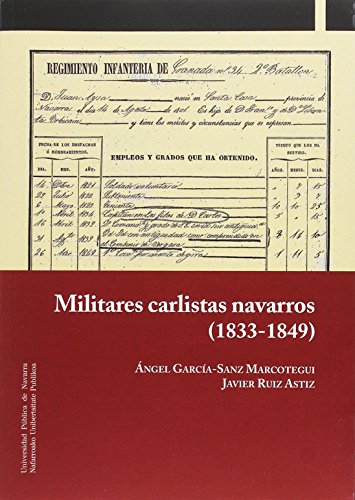 Imagen de archivo de Militares carlistas navarros (1833-1849) a la venta por AG Library