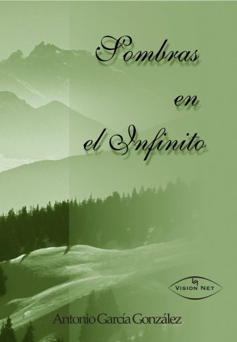 SOMBRAS EN EL INFINITO - GARCIA GONZALEZ, ANTONIO