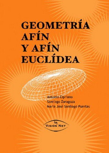 Imagen de archivo de GEOMETRA AFN Y AFN EUCLDEA a la venta por Zilis Select Books