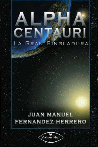 9788497709576: Alpha Centauri: la gran sigladura