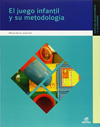 Stock image for EL JUEGO INFANTIL Y SU METODOLOGA for sale by Zilis Select Books