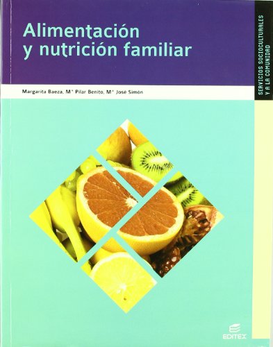 Beispielbild fr (09).(g.m).alimentacion y nutricion zum Verkauf von Iridium_Books