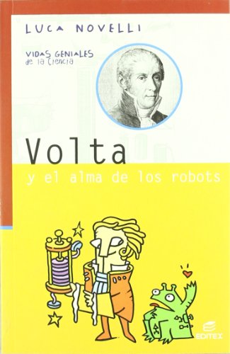 Beispielbild fr Volta y el alma de los robots zum Verkauf von LIBRERIA PETRARCA