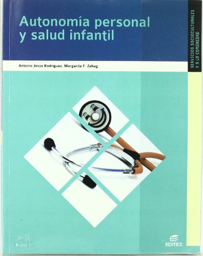 Stock image for AUTONOMA PERSONAL Y SALUD INFANTIL for sale by Zilis Select Books