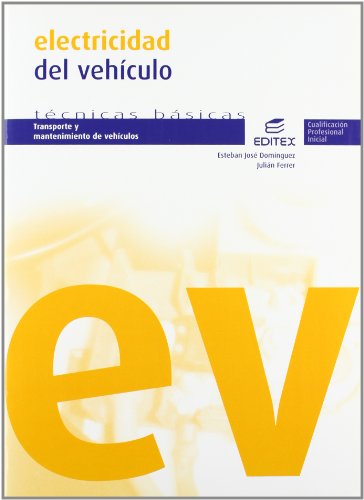 9788497714051: Electricidad del vehculo (Ciclos Formativos)