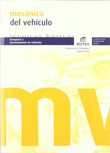 Stock image for (08).(c.p.i)/mecanica del vehiculo (mant.vehiculos) for sale by Iridium_Books