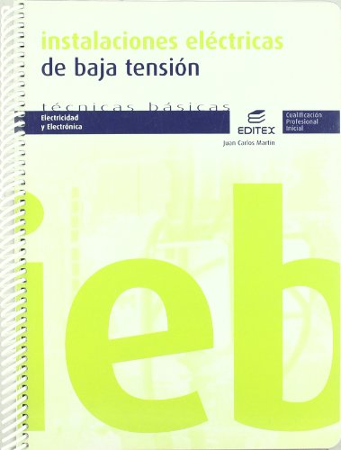 Instalaciones eléctricas de baja tensión / - Martín Castillo, Juan Carlos.