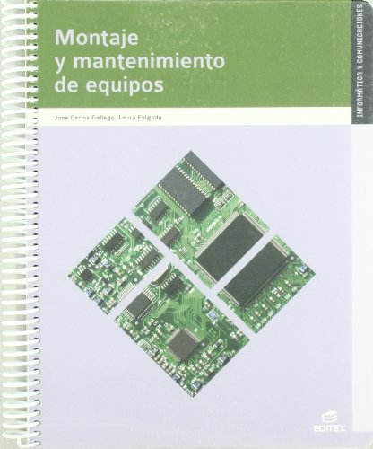 9788497719698: Montaje y mantenimiento de equipos (Ciclos Formativos)