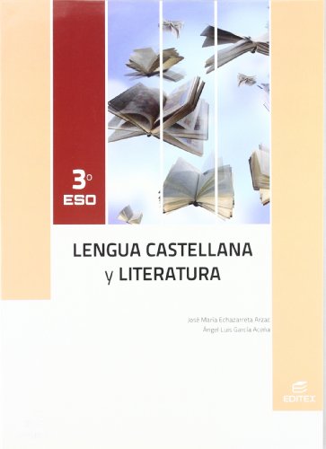 Lengua Castellana y Literatura 3º ESO - José Mª Echazarreta Arzac