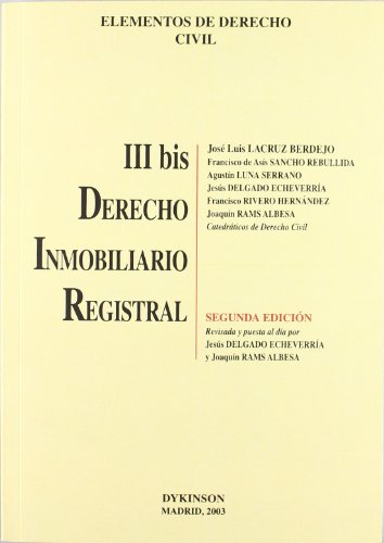 Stock image for ELEMENTOS DERECHO CIVIL III BIS-03.DCHO INMOB.REAL for sale by Iridium_Books
