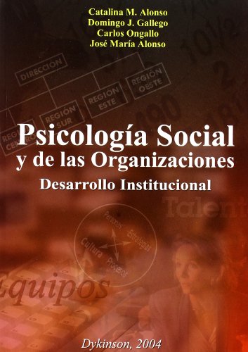 Imagen de archivo de Psicologa social y de las organizaciones : desarrollo institucional a la venta por medimops