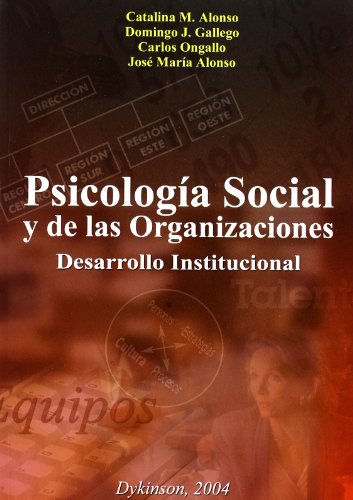9788497723541: Psicologa Social y de las Organizaciones: Desarrollo institucional