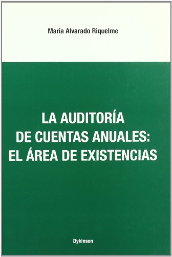 9788497723633: La auditora de cuentas anuales: el rea de existencias