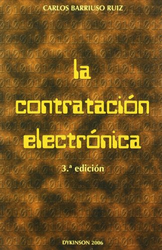 9788497726221: La contratacin electrnica (SIN COLECCION)