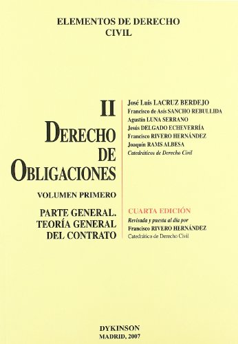 Imagen de archivo de ELEMENTOS DE DERECHO CIVIL II DERECHO DE OBLIGACIONES. VOLUMEN I. PARTE GENERAL. TEORA GENERAL DEL CONTRATO a la venta por Zilis Select Books