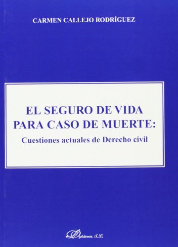 Stock image for El seguro de vida para caso de muerte for sale by medimops