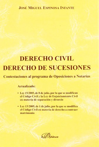 9788497727723: Derecho Civil. Derecho de sucesiones: Contestaciones al programa de Oposiciones a Notaras