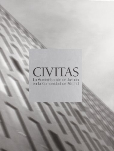 Stock image for CIVITAS. La Administracin de Justicia en la Comunidad de Madrid for sale by Hilando Libros