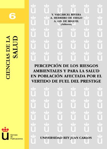 Imagen de archivo de Percepcin de los riesgos ambientales y para la salud en poblacin afectada por a la venta por Hilando Libros