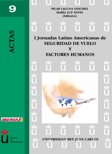 Stock image for I JORNADAS LATINO AMERICANAS DE SEGURIDAD Y VUELO Y FACTORES HUMANOS for sale by Zilis Select Books