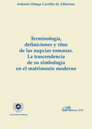 Stock image for TERMINOLOGIA DEFINICIONES RITOS NUPCIAS for sale by Siglo Actual libros