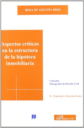 Imagen de archivo de Aspectos Crticos en la Estructura de la Hipoteca Inmobiliaria a la venta por Librera Prez Galds