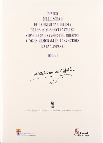 Beispielbild fr Teatro eclesistico de la primitiva Iglesia de las Indias Occidentales Vol.1 zum Verkauf von Librera Prez Galds