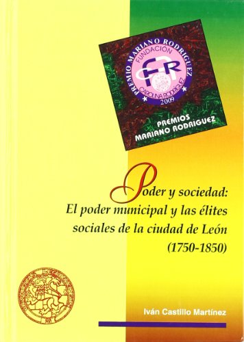 Imagen de archivo de Poder y sociedad: El poder municipal y las elites a la venta por N. Fagin Books