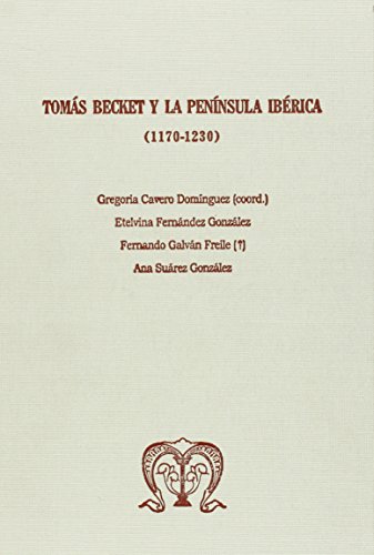 Imagen de archivo de TOMAS BECKET Y LA PENINSULA IBERICA (1170-1230) [ENCUADERNADO] a la venta por Prtico [Portico]