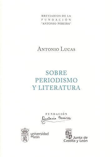 Stock image for SOBRE PERIODISMO Y LITERATURA for sale by Antrtica