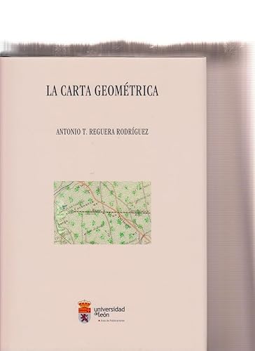 Imagen de archivo de CARTA GEOMTRICA, LA a la venta por Antrtica