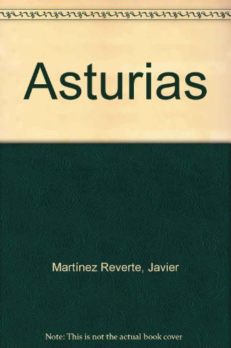 Asturias (9788497760195) by Unknown Author