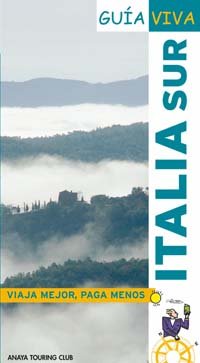 Imagen de archivo de ITALIA SUR UMBRA, LAS MARCAS, ABRUZO, APULIA, BASILICATA, CALABRIA Y. a la venta por Zilis Select Books