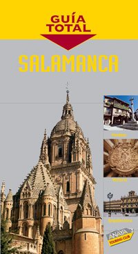 9788497762557: Salamanca (Guia Total / Total Guide) (Spanish Edition)