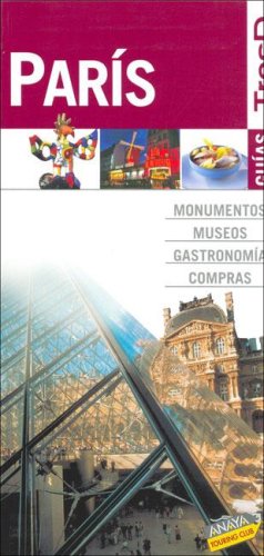 París - guia tres d (Guias Tresd) - Equipo Editorial Gallimard Loisirs