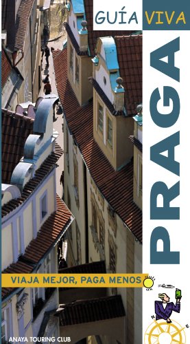 Praga (Guia Viva / Life Guide) (Spanish Edition) (9788497763363) by Calvo, Gabriel; Tzschaschel, Sabine