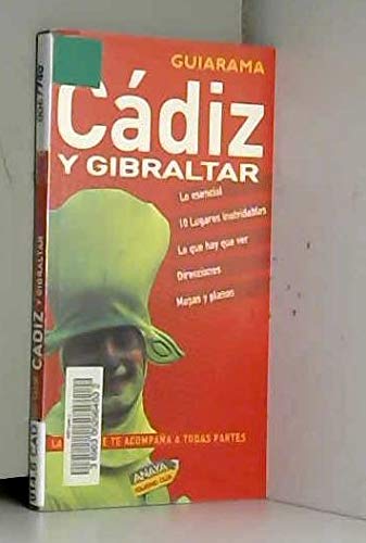 Cadiz y Gibraltar / Cadiz and Gibraltar (Spanish Edition) (9788497763691) by Montiel, Enrique