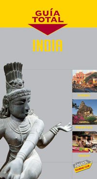 9788497764148: India (Guia Total/ Complete Guide) (Spanish Edition)