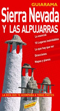 Sierra Nevada y las Alpujarras (Spanish Edition) (9788497764827) by MartÃ­n MartÃ­n, RamÃ³n
