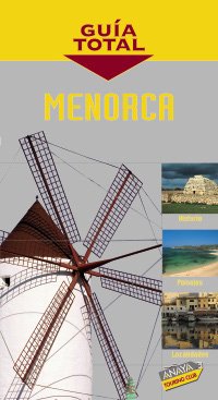 Imagen de archivo de Menorca-guia Total 08 a la venta por Hamelyn