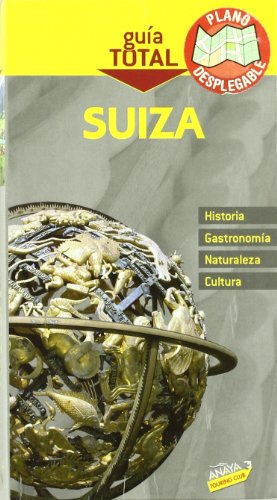 Beispielbild fr Suiza (Gua Total - Internacional) zum Verkauf von medimops