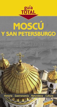 Imagen de archivo de Mosc y San Petersburgo (Gua Total - Internacional) a la venta por medimops