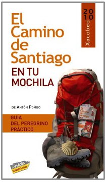 Stock image for El Camino de Santiago en tu Mochila for sale by Librera 7 Colores