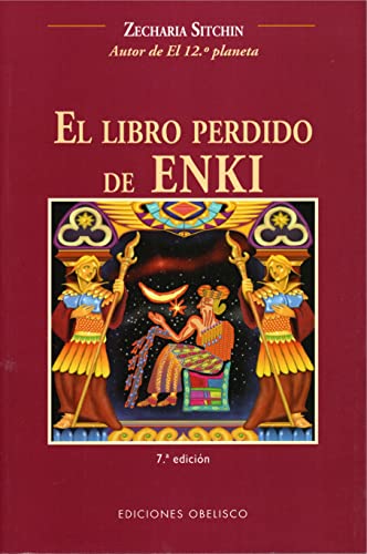 Imagen de archivo de El libro perdido de Enki (MENSAJEROS DEL UNIVERSO) a la venta por Comprococo