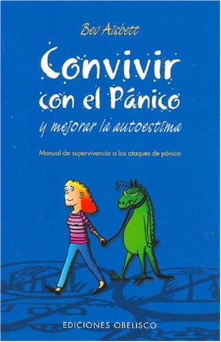 9788497770897: Convivir con el pnico (NUEVA CONSCIENCIA)