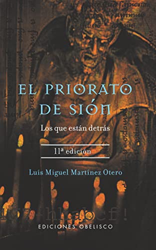 Imagen de archivo de El Priorato de Sión : Los Que Están Detrás a la venta por Better World Books